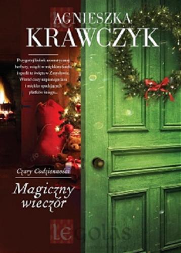 Okładka książki Magiczny wieczór / Agnieszka Krawczyk.