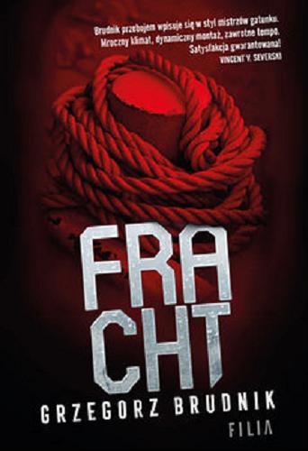 Okładka książki Fracht / Grzegorz Brudnik.