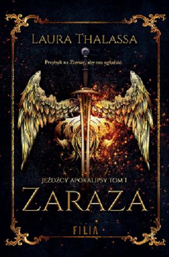 Okładka książki Zaraza / Laura Thalassa ; przełożyła Katarzyna Agnieszka Dyrek.