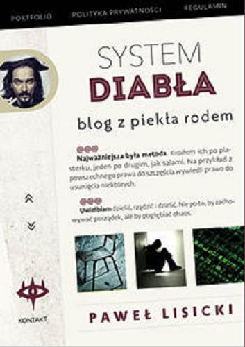 Okładka książki System diabła : blog z piekła rodem / Paweł Lisicki.