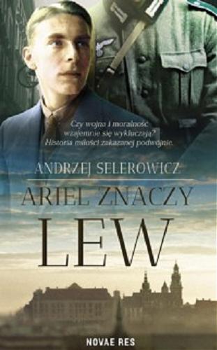 Okładka książki Ariel znaczy lew / Andrzej Selerowicz.