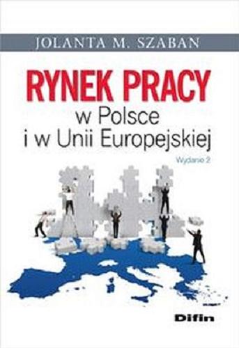 Okładka książki  Rynek pracy w Polsce i w Unii Europejskiej  2
