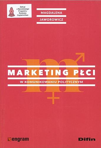 Okładka książki  Marketing płci w komunikowaniu politycznym  1