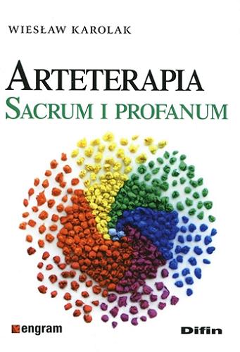 Okładka książki  Arteterapia : sacrum i profanum  1
