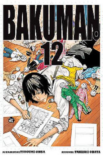 Okładka książki Bakuman. 12 / scenariusz Tsugumi Ohba, rysunki Takeshi Obata ; [tłumaczenie Aleksandra Kulińska].