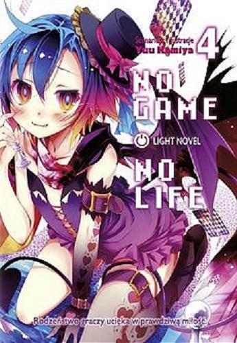 Okładka książki  No game, no life : light novel. 4  8
