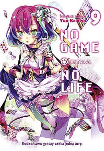 Okładka książki  No game no life : light novel. 9  5