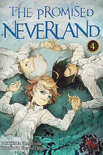 Okładka książki The Promised Neverland. 4 / Kaiu Shirai, rysunki Posuka Demizu ; [tłumaczenie Katarzyna Podlipska].