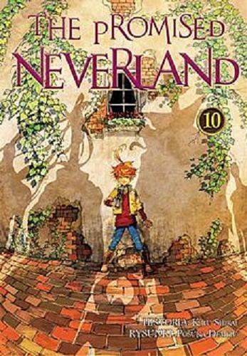 Okładka książki The Promised Neverland. 10 / hist. Kaiu Shirai, rysunki Posuka Demizu ; [tłumaczenie Wojciech Gęszczak].