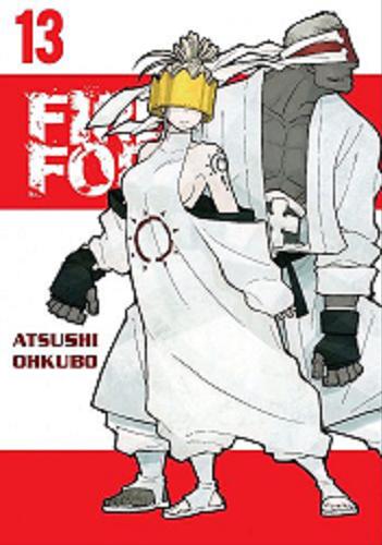 Okładka książki Fire force. 13 / Atsushi Ohkubo ; tłumaczenie Wojciech Gęszczak.