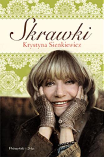 Okładka książki Skrawki / Krystyna Sienkiewicz.
