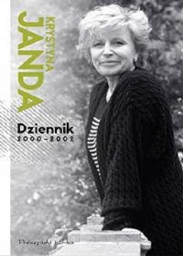 Okładka książki Dziennik 2000-2002 / Krystyna Janda.