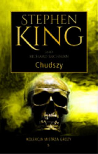 Okładka książki Marzenia i koszmary. Cz. 1 / Stephen King ; z angielskiego przełożyli Michał Wroczyński, Witold Nowakowski.