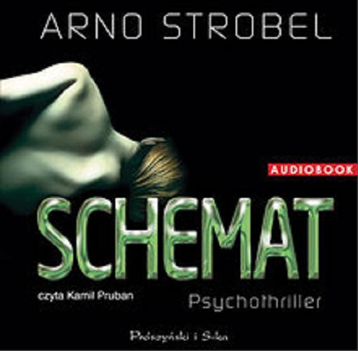 Okładka książki  Schemat : psychothriller  4