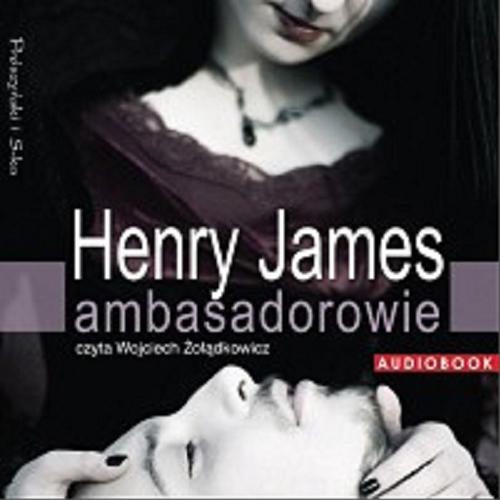 Okładka książki Ambasadorowie : [Książka mówiona] / Henry James.