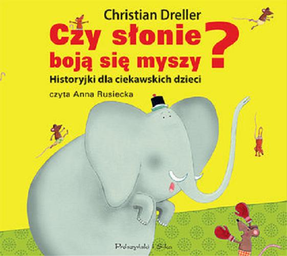 Okładka książki  Czy słonie boją się myszy?  1
