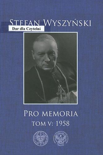 Pro memoria. T. 5, 1958 Tom 5.9