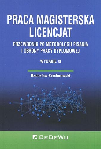 Okładka książki  Praca magisterska, licencjat : przewodnik po metodologii pisania i obrony pracy dyplomowej  4