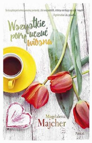 Okładka książki Wiosna [E-book] / Magdalena Majcher.