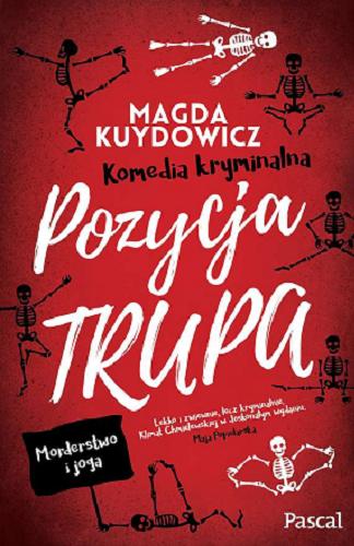 Okładka książki Pozycja trupa / Magda Kuydowicz.