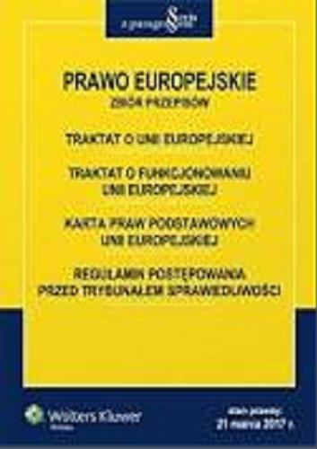 Okładka książki Prawo europejskie : zbiór przepisów.