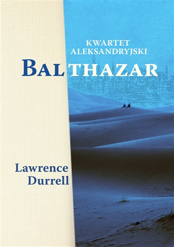 Okładka książki Balthazar / Lawrence Durrell ; tłumaczyła Maria Skibniewska.