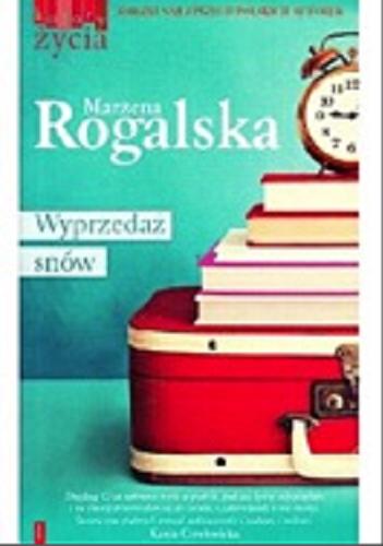 Okładka książki Wyprzedaż snów / Marzena Rogalska.