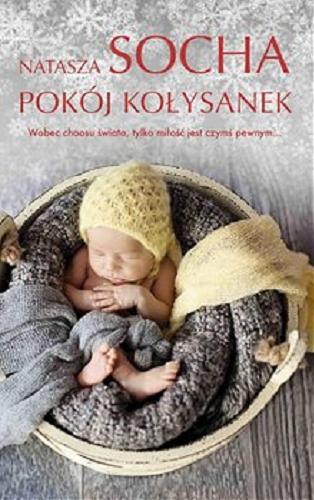 Okładka książki Pokój kołysanek [E-book] / Natasza Socha.