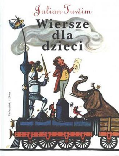 Okładka książki Wiersze dla dzieci / Julian Tuwim ; ilustrowała Olga Siemaszko.