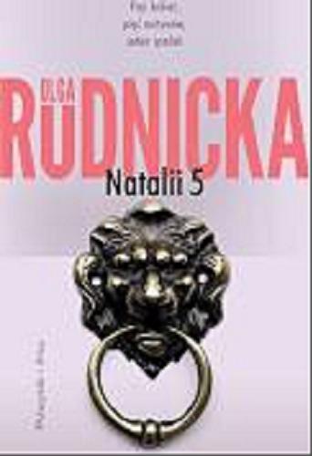 Okładka książki Natalii 5. Cz. 1 / Olga Rudnicka.
