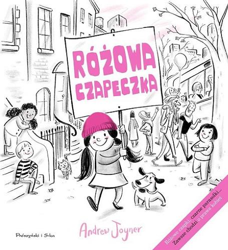 Okładka książki Różowa czapeczka / Andrew Joyner ; tłumaczenie Adrianna Zabrzewska.