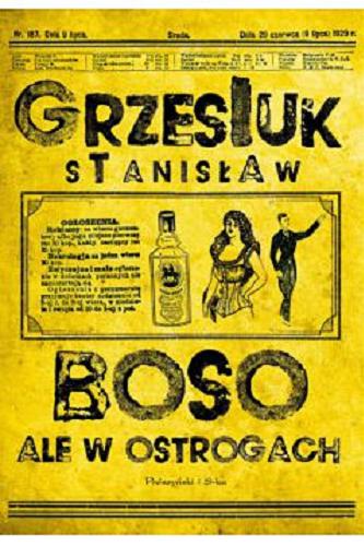 Okładka książki Boso, ale w ostrogach / Stanisław Grzesiuk.
