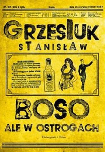 Okładka książki Boso, ale w ostrogach [E-book] / Stanisław Grzesiuk.