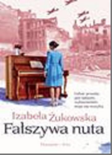 Okładka książki Fałszywa nuta / Izabela Żukowska.