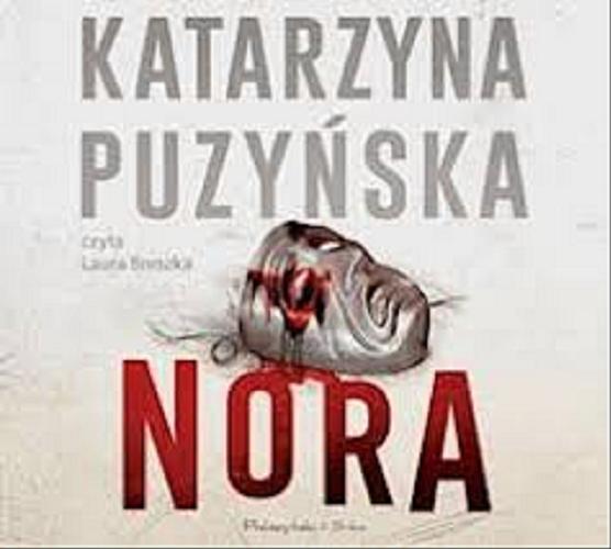 Okładka książki Nora [Dokument dźwiękowy] / Katarzyna Puzyńska.