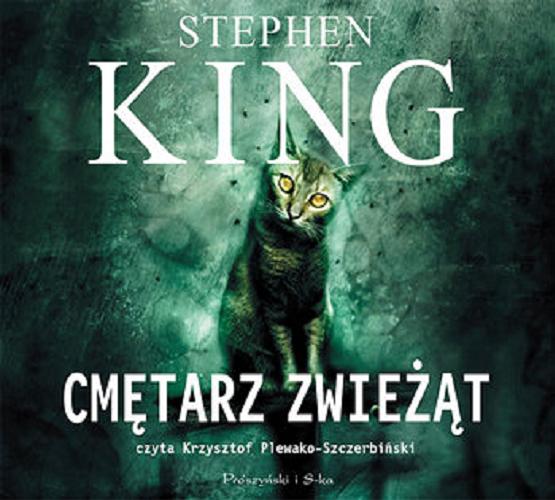 Okładka książki Cmętarz zwieżąt [E-audiobook] / Stephen King ; przełożyła Paulina Braiter.