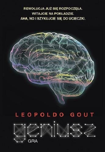 Okładka książki Gra / Leopoldo Gout ; z angielskiego przełożył Robert Waliś ; [ilustracje James Manning and Leopoldo Gout, Jonathan Sager].