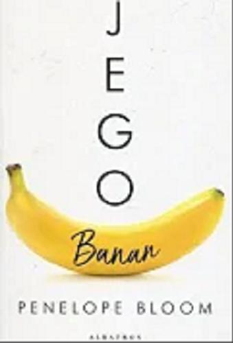 Okładka książki  Jego banan  2