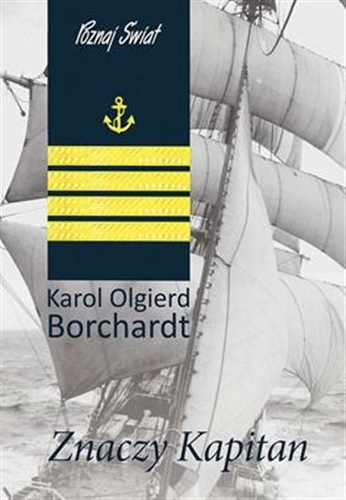 Okładka książki Znaczy Kapitan / Karol Olgierd Borchardt.