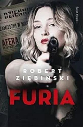 Okładka książki Furia / Robert Ziębiński.
