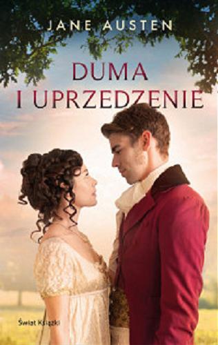 Okładka książki Duma i uprzedzenie / Jane Austen ; z angielskiego przełożyła Anna Przedpełska-Trzeciakowa.