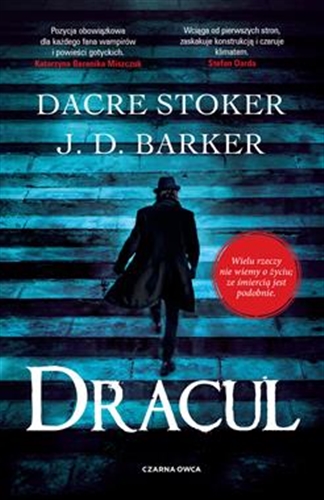Okładka książki Dracul / Dacre Stoker, J. D. Barker ; przełożył Szymon Żuchowski.