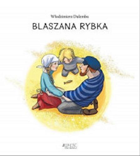 Okładka książki Blaszana rybka / Włodzimierz Dulemba ; ilustracje Ola Makowska.