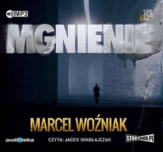 Okładka książki Mgnienie / Marcel Woźniak.