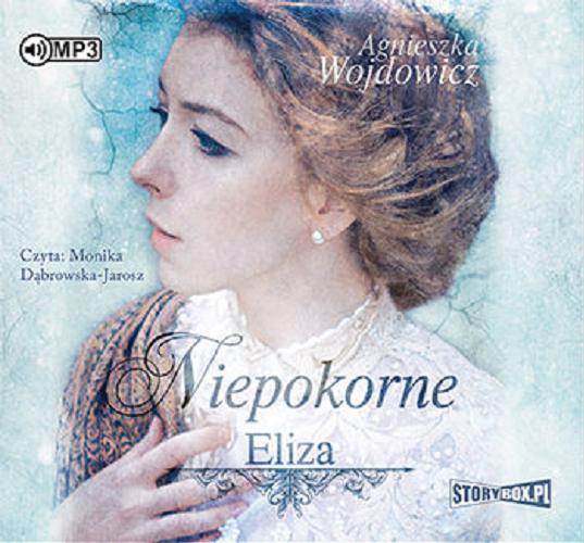 Okładka książki Eliza [E-audiobook] / Agnieszka Wojdowicz.