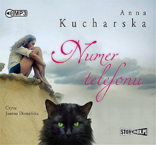 Okładka książki Numer telefonu / Anna Kucharska.