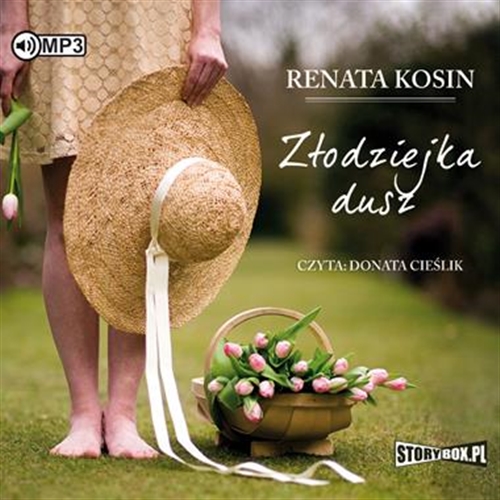 Okładka książki Złodziejka dusz / Renata Kosin.