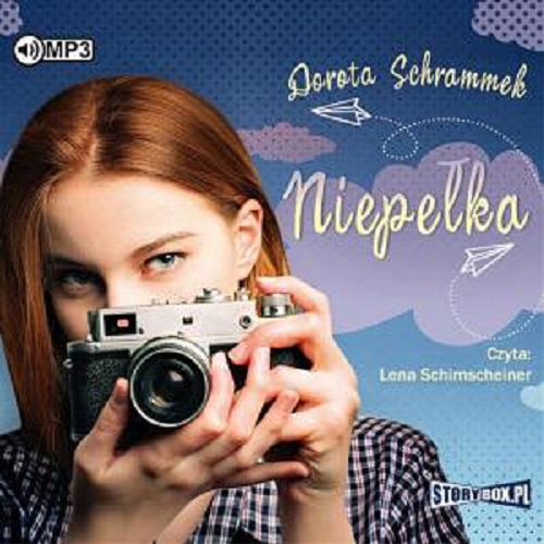 Okładka książki Niepełka [Dokument dźwiękowy] / Dorota Schrammek.