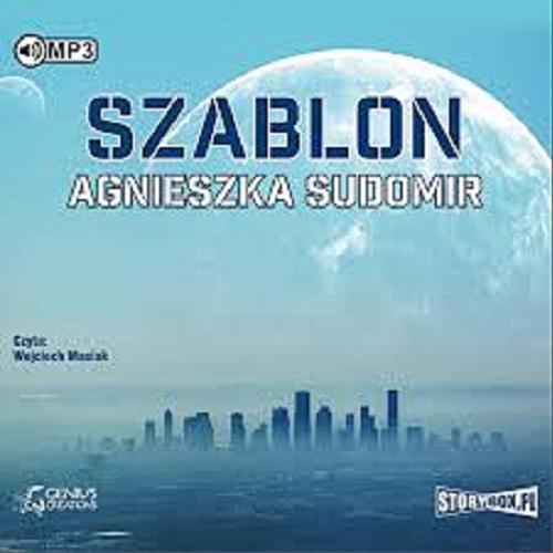 Okładka książki Szablon / Agnieszka Sudomir.