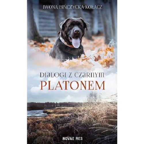 Okładka książki Dialogi z czarnym Platonem / Iwona Bińczycka-Kołacz.